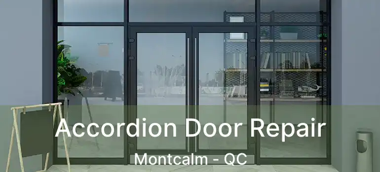  Accordion Door Repair Montcalm - QC