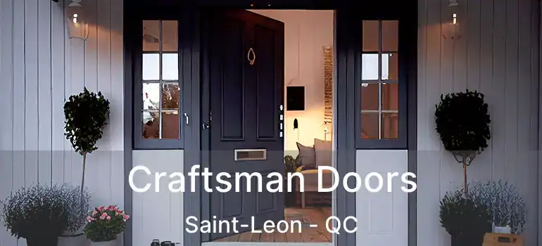  Craftsman Doors Saint-Leon - QC