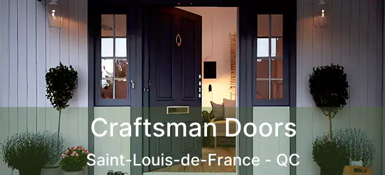  Craftsman Doors Saint-Louis-de-France - QC