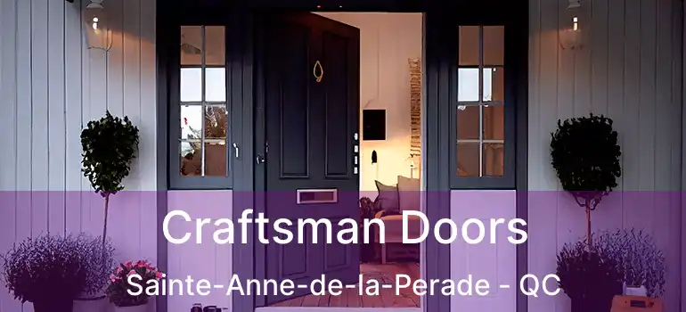  Craftsman Doors Sainte-Anne-de-la-Perade - QC