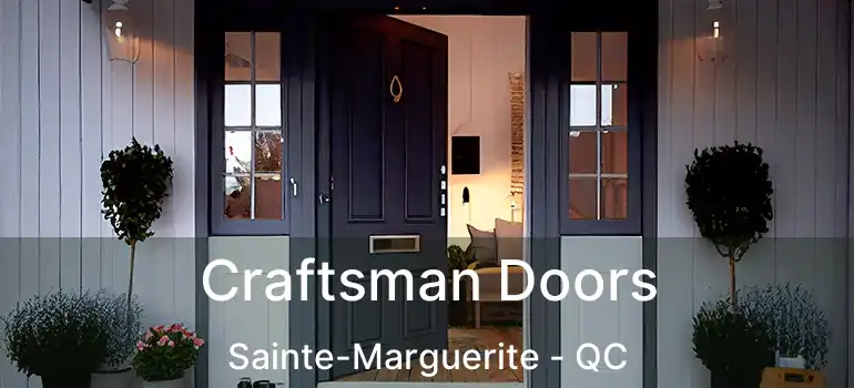  Craftsman Doors Sainte-Marguerite - QC