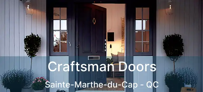  Craftsman Doors Sainte-Marthe-du-Cap - QC
