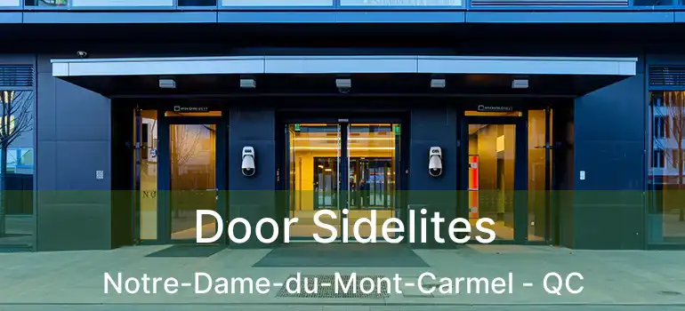  Door Sidelites Notre-Dame-du-Mont-Carmel - QC