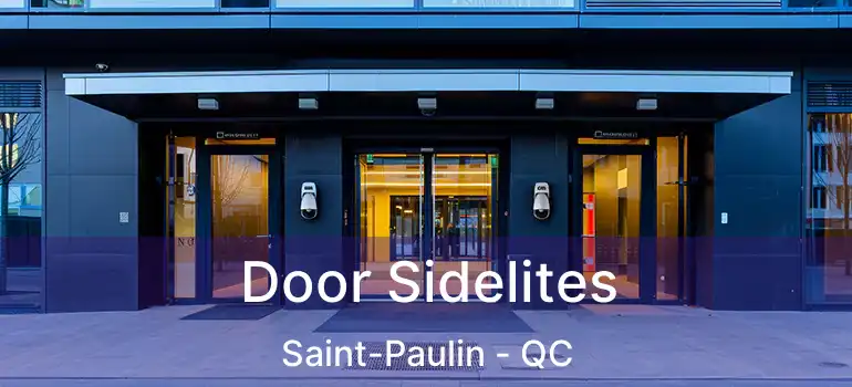  Door Sidelites Saint-Paulin - QC