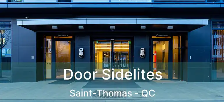 Door Sidelites Saint-Thomas - QC