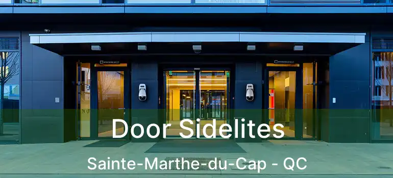  Door Sidelites Sainte-Marthe-du-Cap - QC