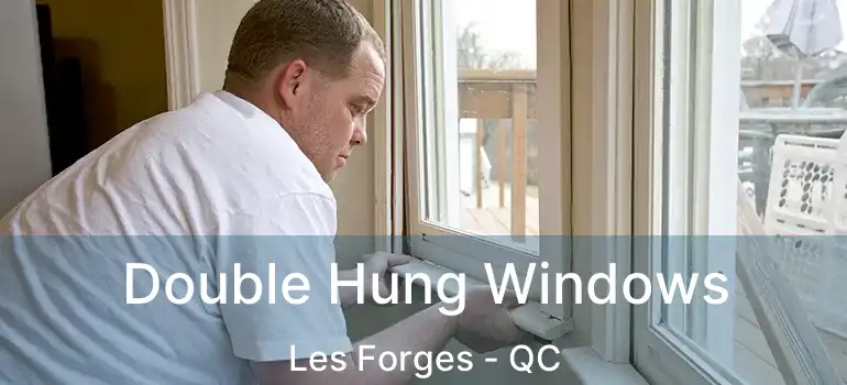  Double Hung Windows Les Forges - QC