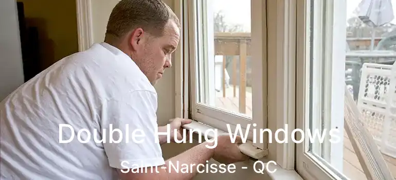  Double Hung Windows Saint-Narcisse - QC