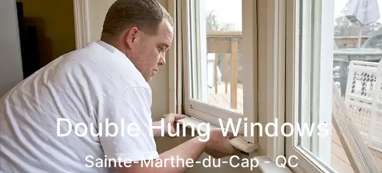  Double Hung Windows Sainte-Marthe-du-Cap - QC