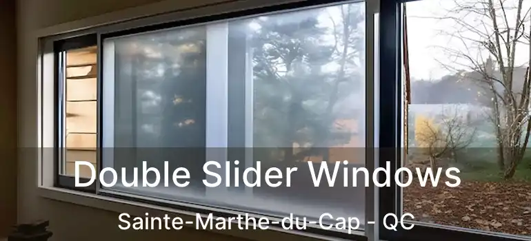  Double Slider Windows Sainte-Marthe-du-Cap - QC