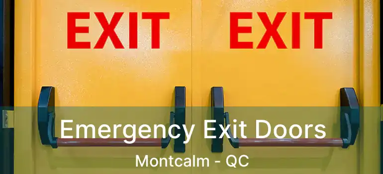 Emergency Exit Doors Montcalm - QC