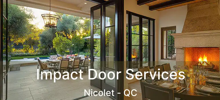 Impact Door Services Nicolet - QC