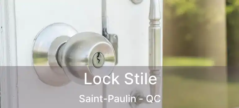  Lock Stile Saint-Paulin - QC
