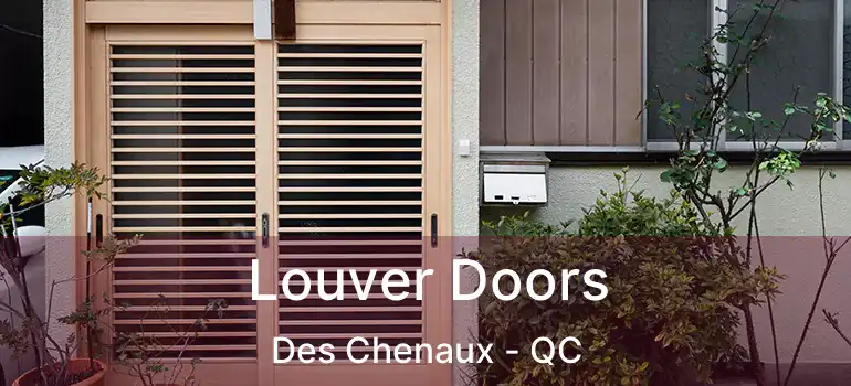 Louver Doors Des Chenaux - QC