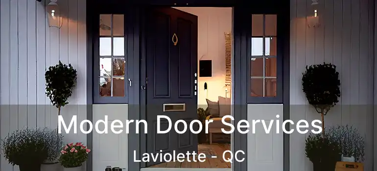  Modern Door Services Laviolette - QC