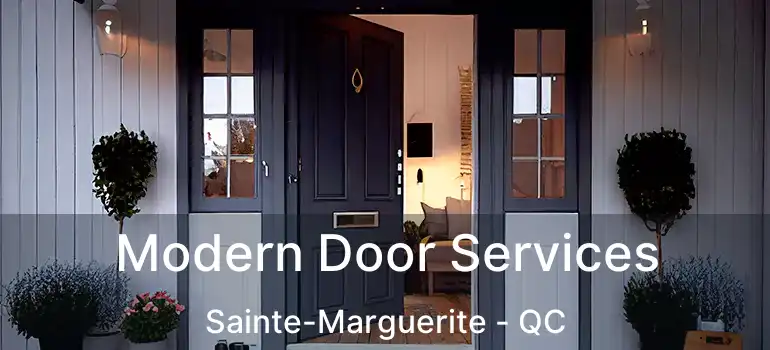  Modern Door Services Sainte-Marguerite - QC