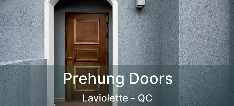  Prehung Doors Laviolette - QC