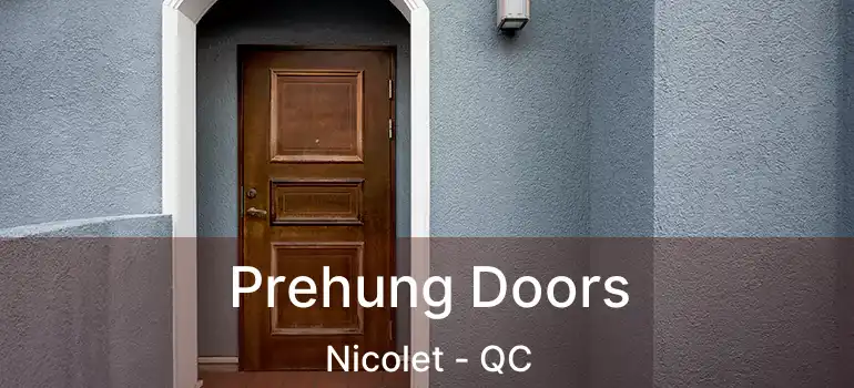  Prehung Doors Nicolet - QC