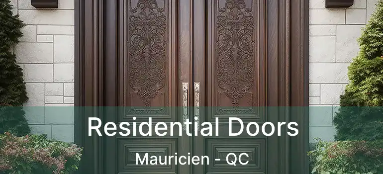  Residential Doors Mauricien - QC