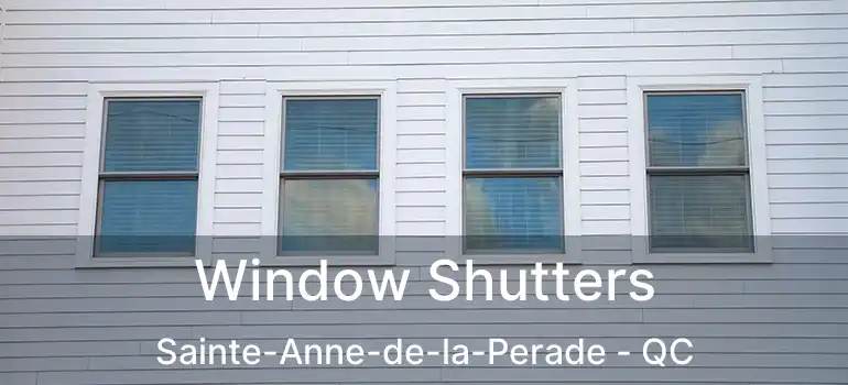  Window Shutters Sainte-Anne-de-la-Perade - QC